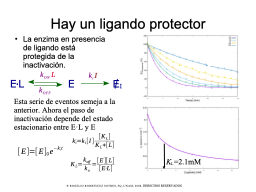 Hay un ligando protector