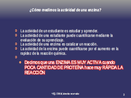 Activida enzimatica - cómo medirla?