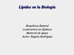  Título: Lípidos en la Biología